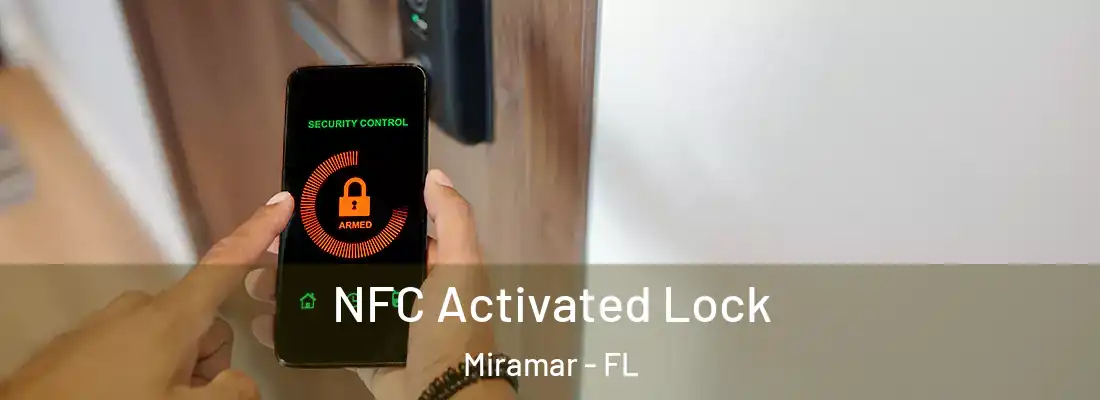  NFC Activated Lock Miramar - FL