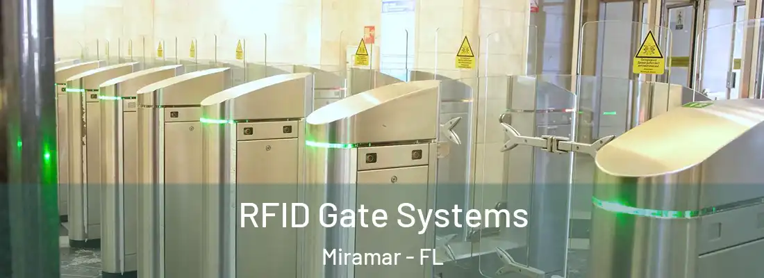  RFID Gate Systems Miramar - FL